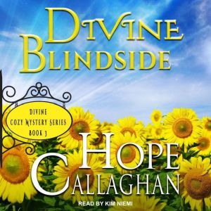 Divine Blindside, Hope Callaghan
