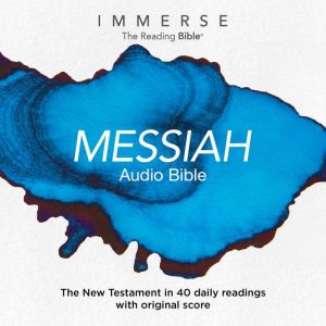 Messiah: Immerse: The Reading Bible