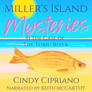 Millers Island Mysteries 1, Cindy Cipriano