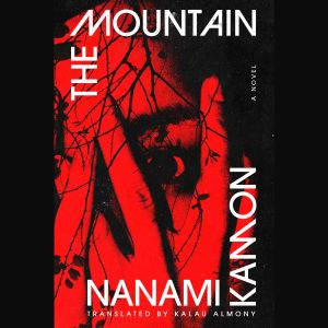 The Mountain, Nanami Kamon