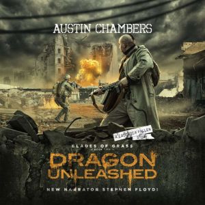 Dragon Unleashed, Austin Chambers