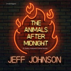 The Animals after Midnight, Jeff Johnson