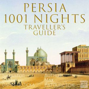 Persia 1001 Nights, Max Fatouretchi