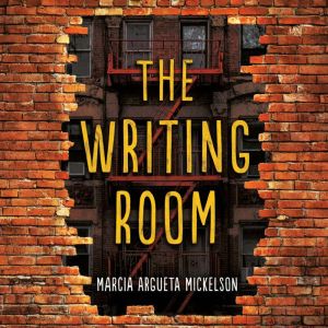 The Writing Room, Marcia Argueta Mickelson