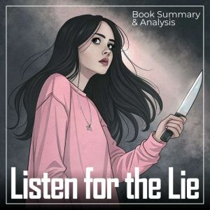 Listen for the Lie Book Summary An..., Sophie Rise