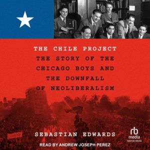 The Chile Project, Sebastian Edwards