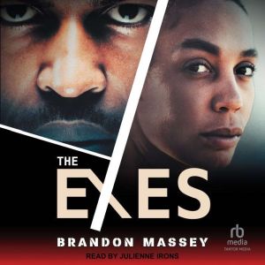The Exes, Brandon Massey