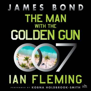 The Man With the Golden Gun, Ian Fleming