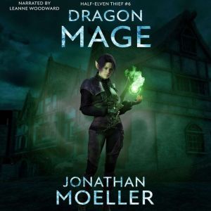 DragonMage, Jonathan Moeller