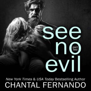 See No Evil Part Two, Chantal Fernando