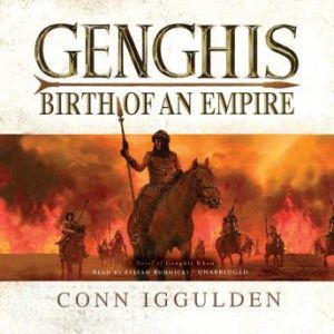 Genghis, Conn Iggulden