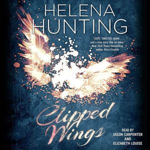Clipped Wings, Helena Hunting