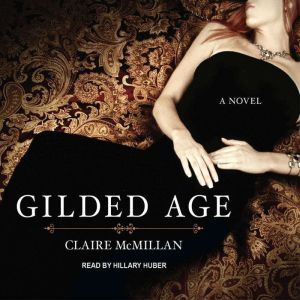 Gilded Age, Claire McMillan