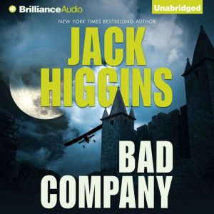 Bad Company, Jack Higgins