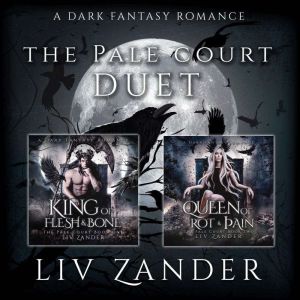 The Pale Court Duet, Liv Zander