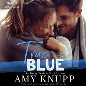 True Blue, Amy Knupp