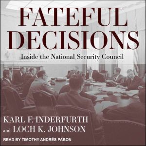 Fateful Decisions, Loch K. Johnson