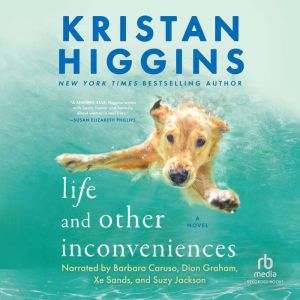 Life and Other Inconveniences, Kristan Higgins