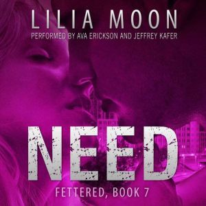 NEED Ari  Jackson Fettered 7, Lilia Moon
