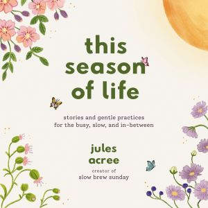 This Season of Life, Jules Acree