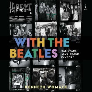 With the Beatles, Kenneth Womack