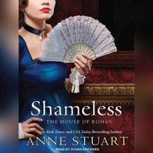 Shameless, Anne Stuart