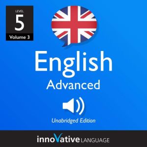 Learn British English  Level 5 Adva..., Innovative Language Learning