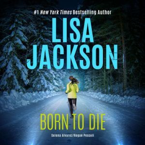 Born to Die, Lisa Jackson