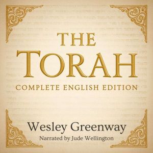 The Torah: Complete English Edition