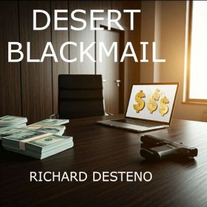 Desert Blackmail