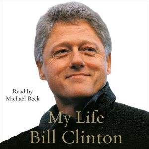 My Life Part A, Bill Clinton