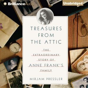 Treasures from the Attic, Mirjam Pressler
