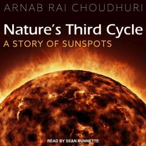 Natures Third Cycle, Arnab Rai Choudhuri