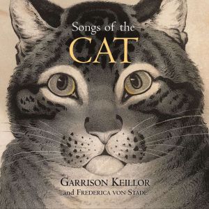 Songs of the Cat, Garrison Keillor