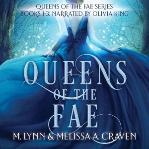 Queens of the Fae, M. Lynn