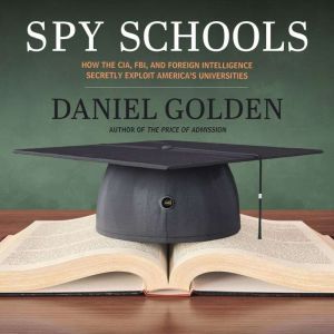 Spy Schools, Daniel Golden