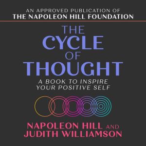 The Cycle of Thought, Napoleon Hill