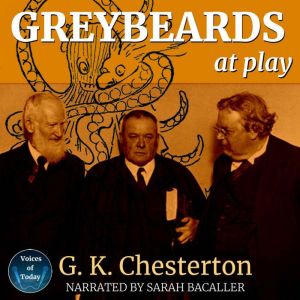 Greybeards at Play, G. K. Chesterton