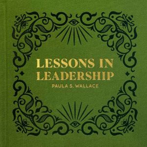 Lessons in Leadership