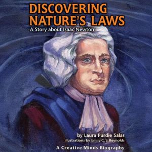 Discovering Nature's Laws: A Story about Isaac Newton