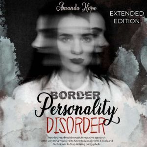 Border Personality Disorder, AMANDA HOPE
