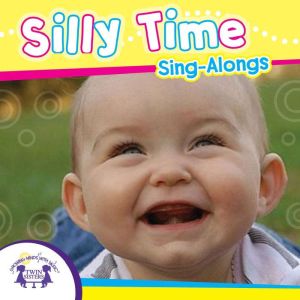 Silly Time SingAlongs, Kim Mitzo Thompson
