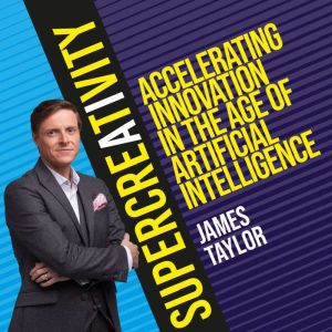 SuperCreativity, James Taylor