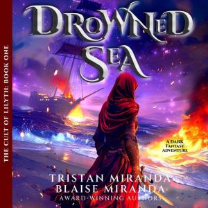 Drowned Sea: A Dark Fantasy Adventure