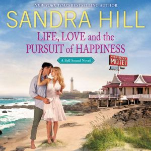 Life, Love and the Pursuit of Happine..., Sandra Hill