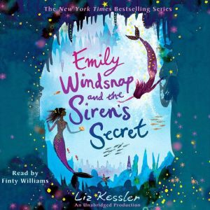 Emily Windsnap and the Siren's Secret, Liz Kessler