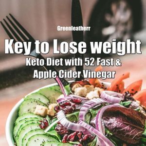 Key to Lose weight Keto Diet with 52..., Greenleatherr