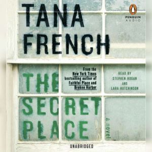 The Secret Place, Tana French