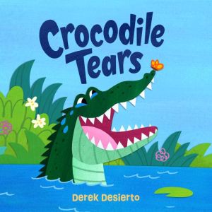 Crocodile Tears, Derek Desierto
