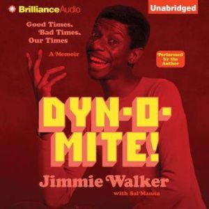 Dynomite!, Jimmie Walker